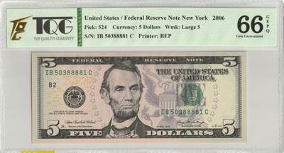 PThappally收藏第31次拍卖，英联邦地区硬币纸币 - US Federal Reserve Notes 5$ 2006 Pick 524, TQG 66 GEPQ Gem UNC