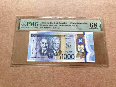 【Blue Auction】✨世界纸币精拍第476期【精】 - 牙买加 2022年1000元 PMG68EPQ 超高分