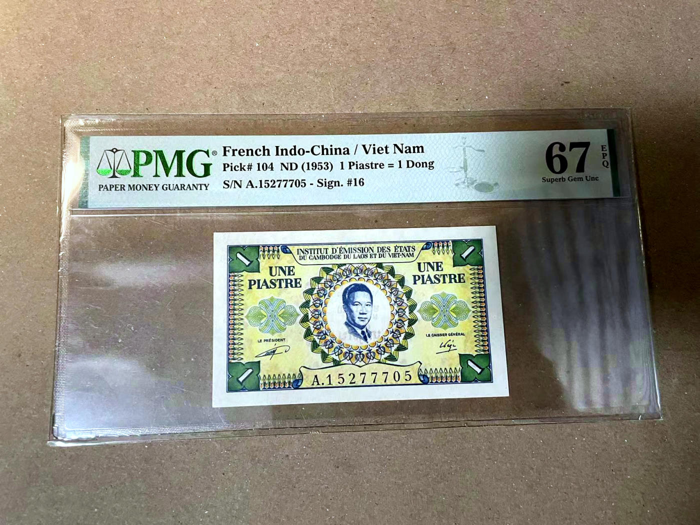 【Blue Auction】✨世界纸币精拍第477期——周日畅拍场 法属印支 越南版 1953年1皮 PMG67EPQ 高分 