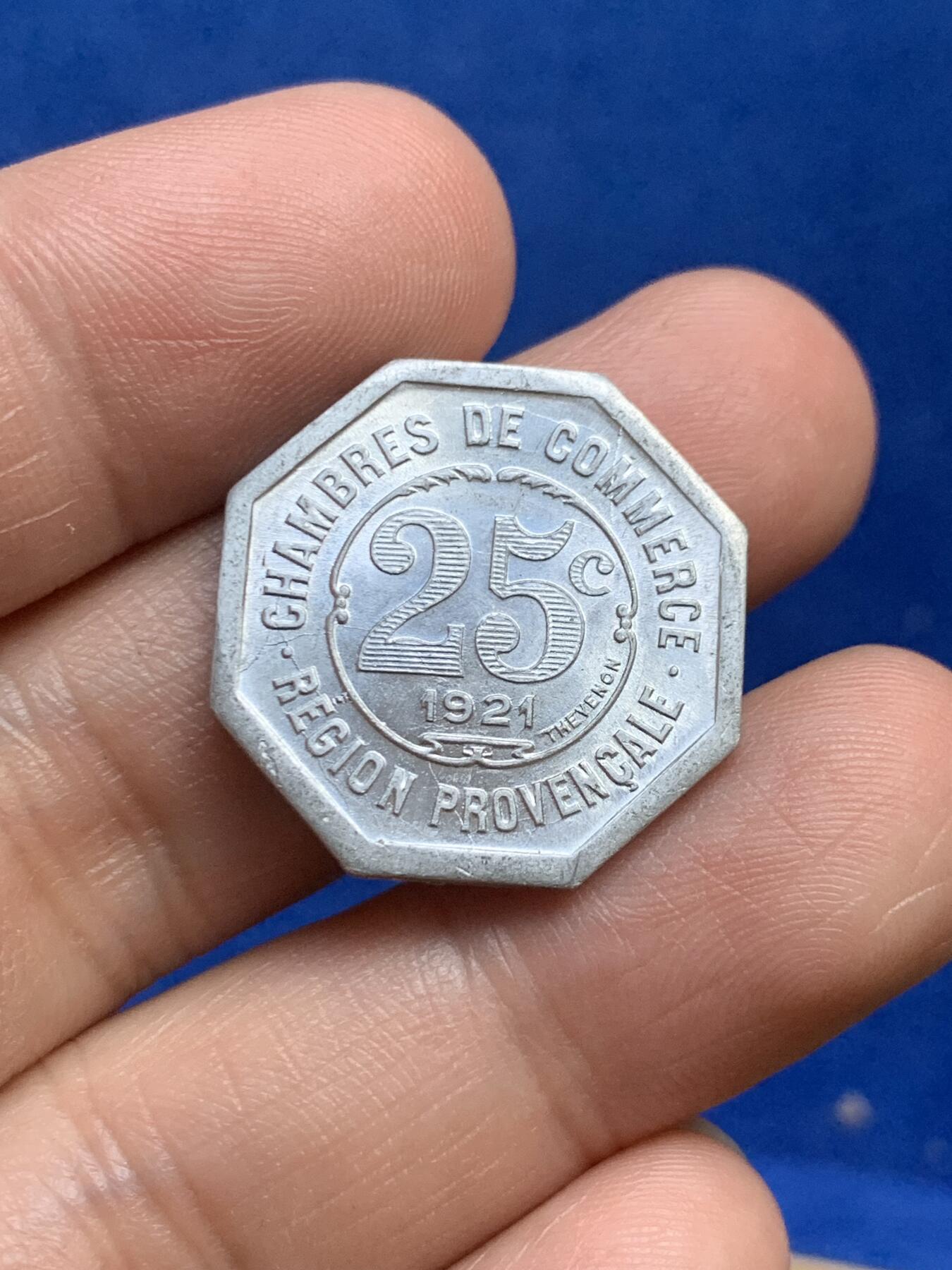 《竞宝斋》第269场- 周日，周一，周二  3场连拍 （全场包邮） 法国1921年普罗旺斯马赛紧急25C八角铝币 全新 少见品