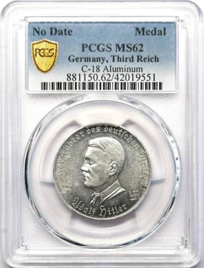 凡希社世界钱币微拍第二百六十九期 - 德国元首像铝质纪念章PCGS-MS62，直径30mm