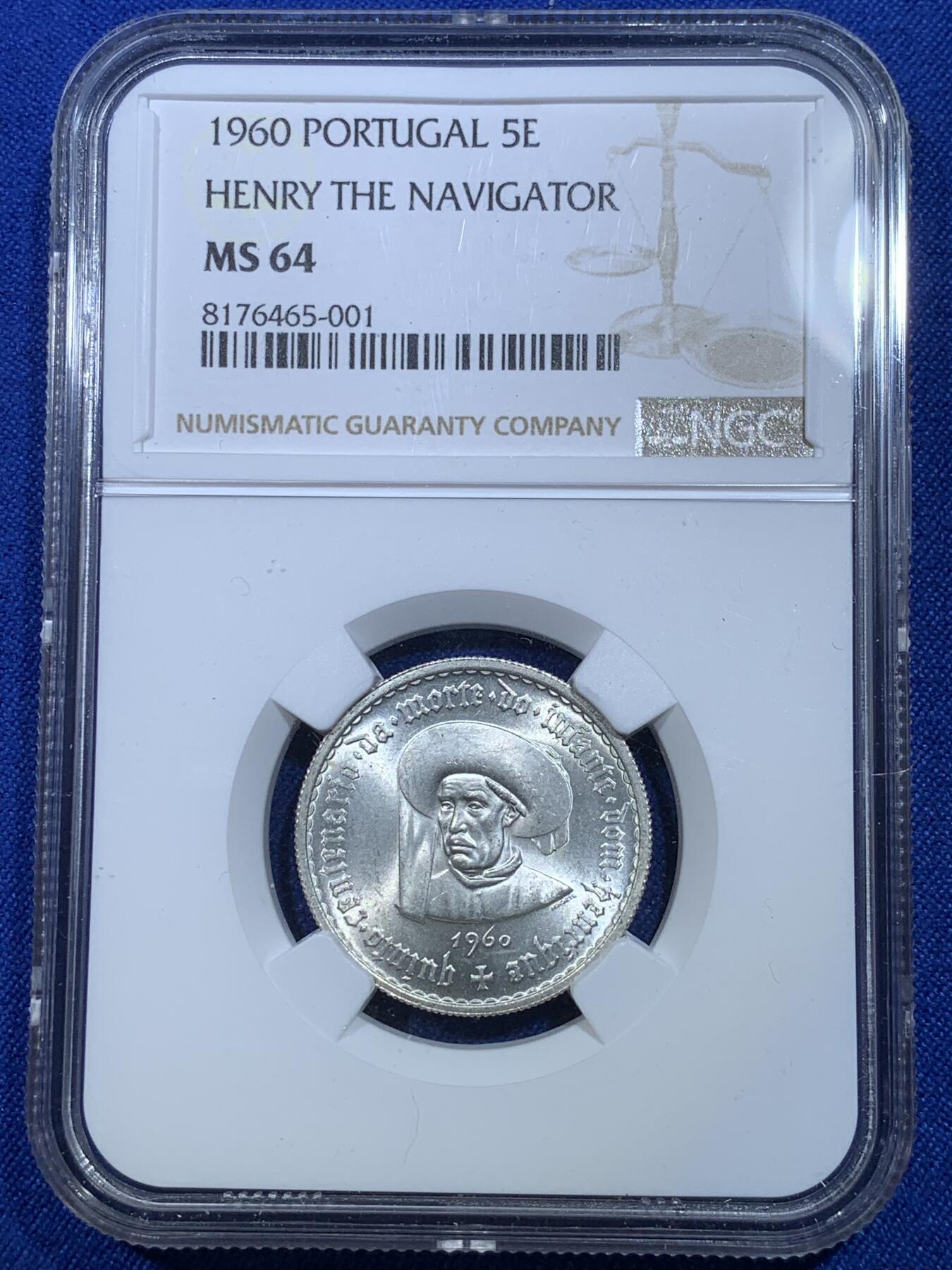 《竞宝斋》第269场- 周日，周一，周二  3场连拍 （全场包邮） NGC MS64 葡萄牙 1960年 亨利王子500周年 5埃斯库多 银币