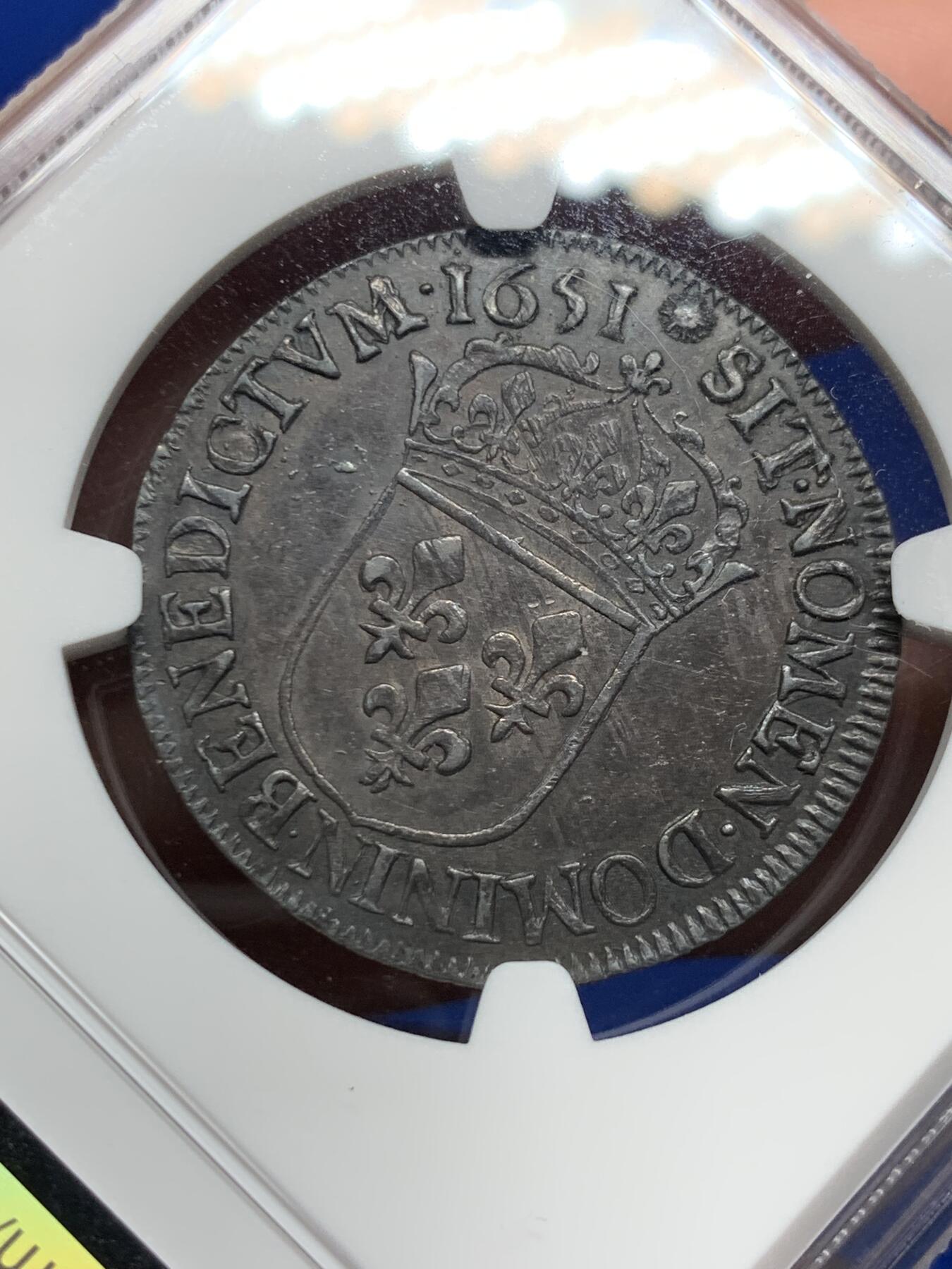 《竞宝斋》第269场- 周日，周一，周二  3场连拍 （全场包邮） NGC XFD 法国1651N 路易十四半埃居银币 距今快400年的东西 出分率较低的品种 通体黑彩 打制清晰 减重痕极少 AUD砸盒变XFD 很无语