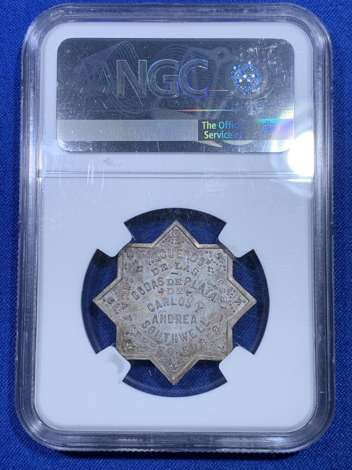 《竞宝斋》第269场- 周日，周一，周二  3场连拍 （全场包邮） NGC MS65 秘鲁 绍斯韦尔家族 1893 卡洛斯和安德里亚·索斯韦尔 银质银婚纪念章 独特的八角星样式 细腻的工艺 绚丽的包浆 不可多得的藏品