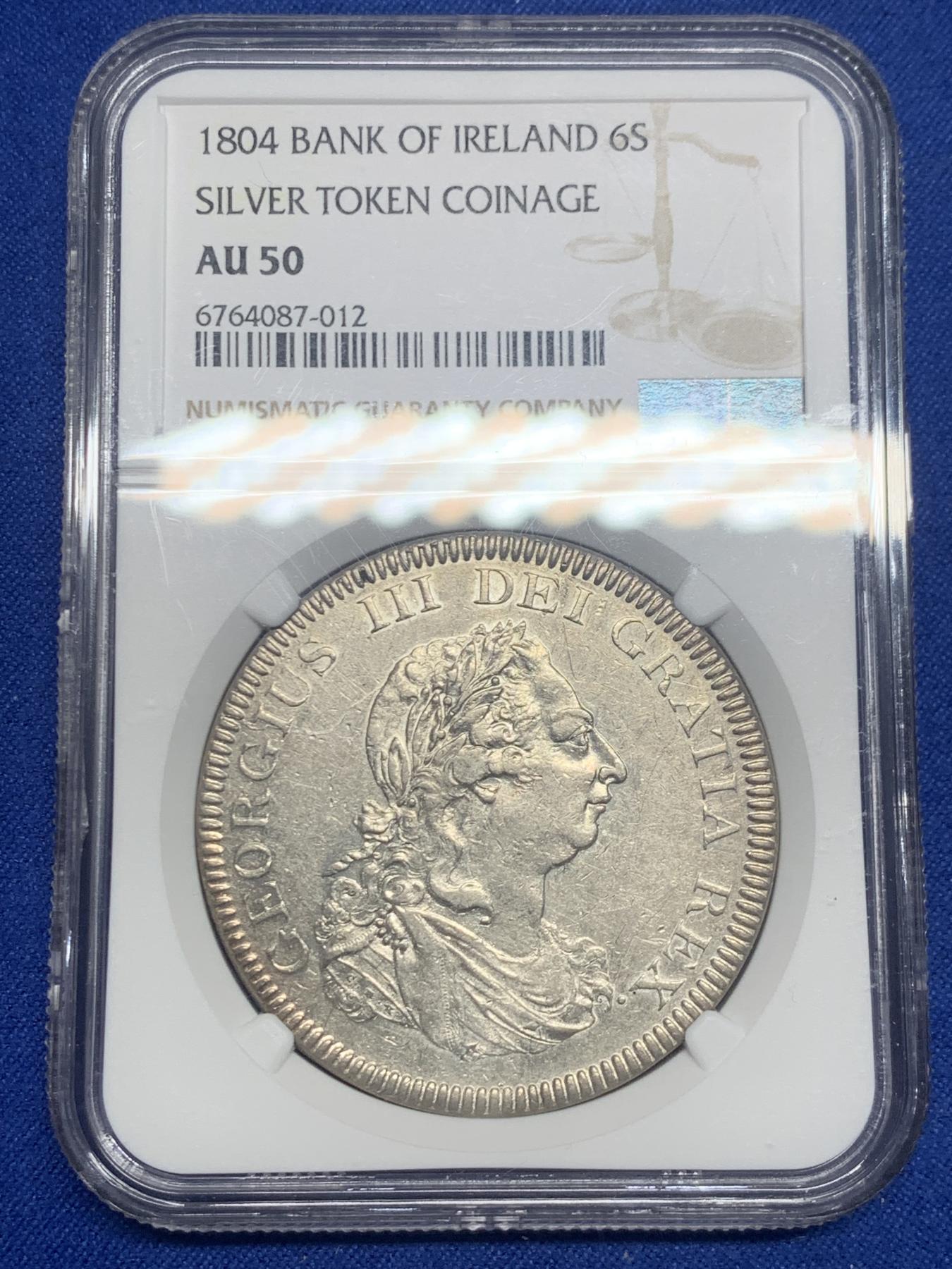 《竞宝斋》第270场- 周日，周一，周二  3场连拍 （全场包邮） NGC AU50 英国 1804年 乔治三世爱尔兰 银行6先令银币 比英格兰版本少很多