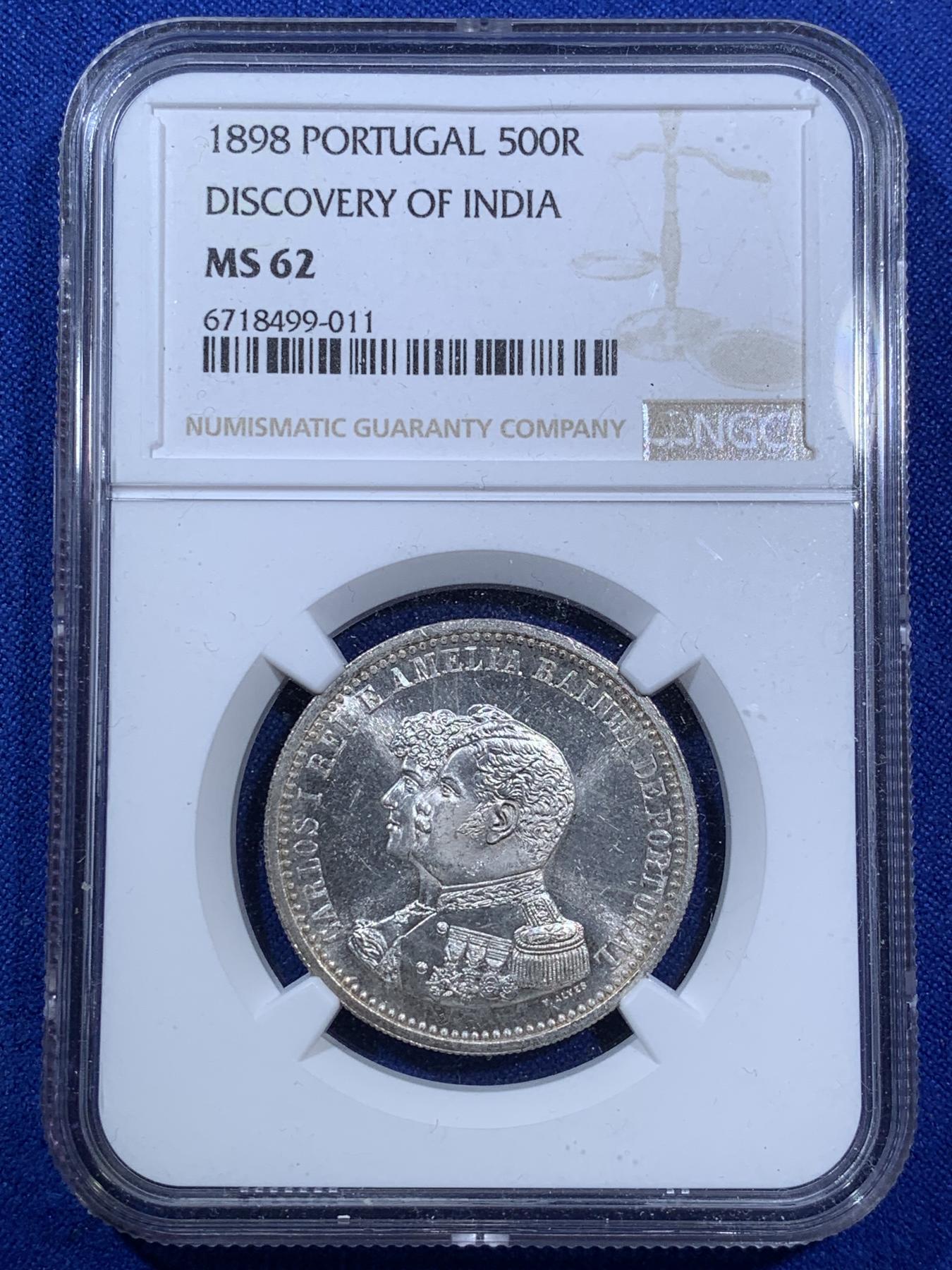 《竞宝斋》第270场- 周日，周一，周二  3场连拍 （全场包邮） NGC MS62 葡萄牙 1898年 发现印度400周年 500瑞斯 银币