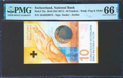 世界靓号纸钞第四十八期 - 2016年瑞士10法郎 非常稀少A冠a签（Jordan签）全程无4 PMG66 2017年IBNS世界最佳纸币 非常非常难出分品种