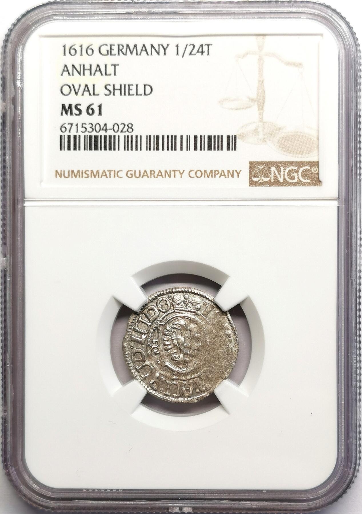 凡希社世界钱币微拍第二百七十期 1616德国安哈特1/24泰勒NGC-MS61，银光质感佳，椭圆盾徽版！