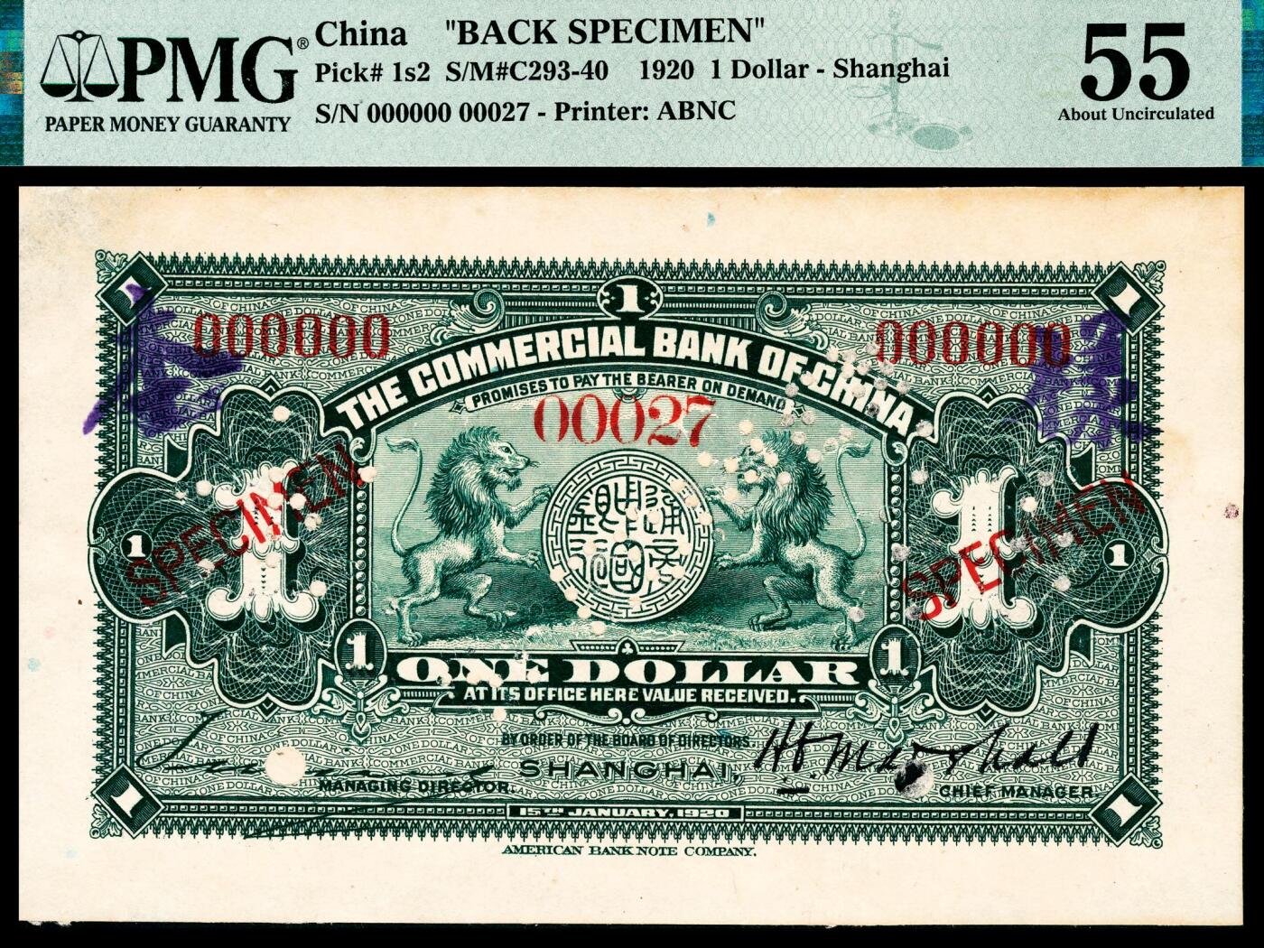 宜和2024年春季拍卖会 纸币专场 6月1日-6月2日 民国九年（1920年）中国通商银行上海通用银元美钞版壹元，财神像图，双张单面样本，正背面各一枚，傅筱庵签名，第四版银元券，样本号对号，正面PMG 63，Backed，冠军分，仅2枚；反面PMG 55，Backed，亚军分。