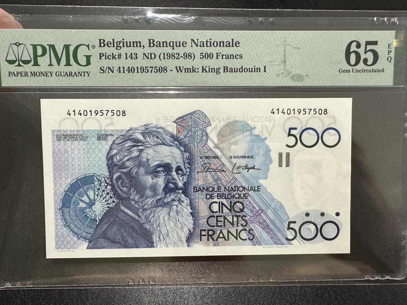 外钞收藏家》第三百七十二期 1982-98年比利时500法郎 PMG65