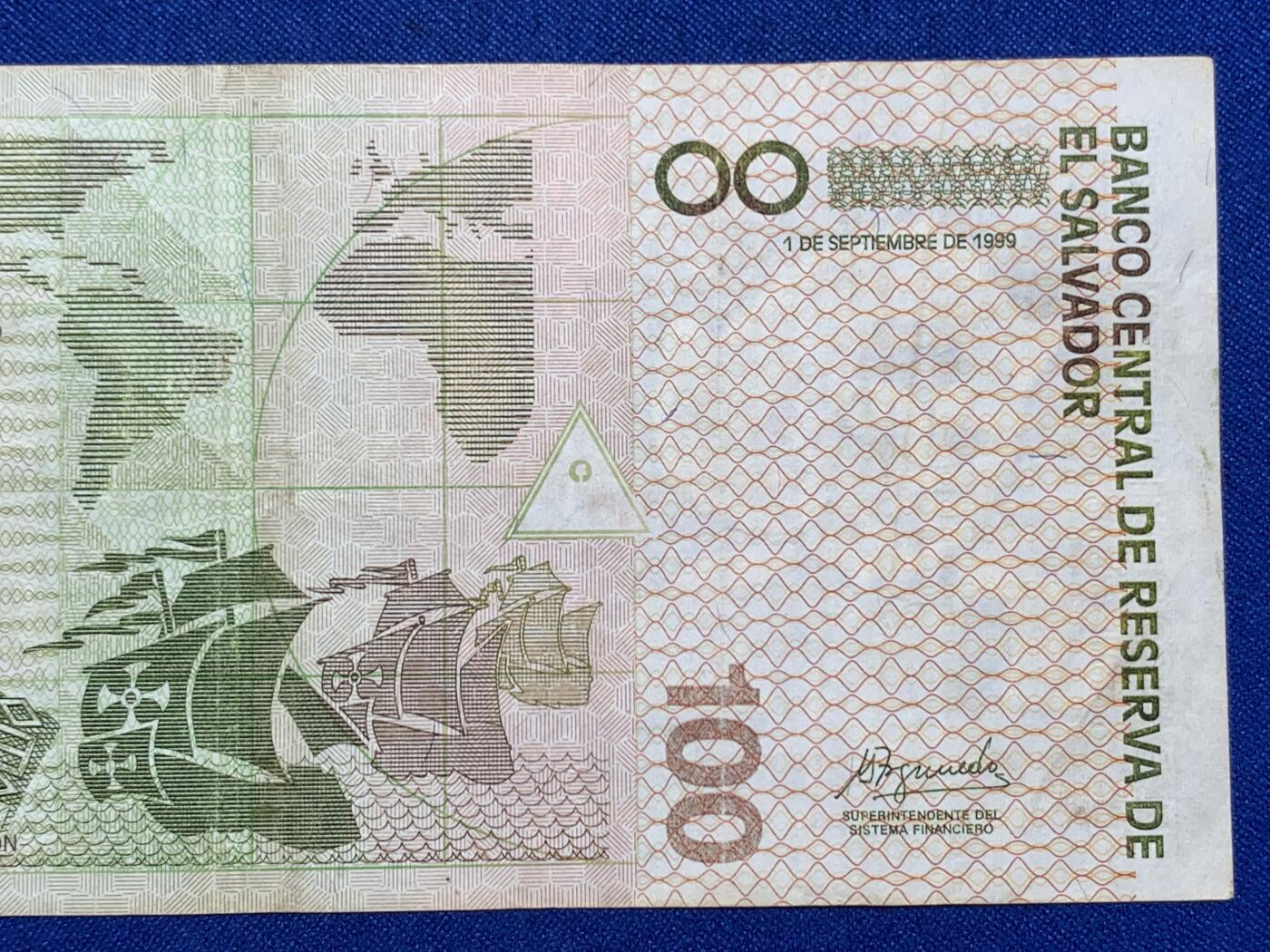 《竞宝斋》第274场- 周日，周一，周二  3场连拍 （全场包邮） 萨尔瓦多1999年纸币 100科隆 纸币