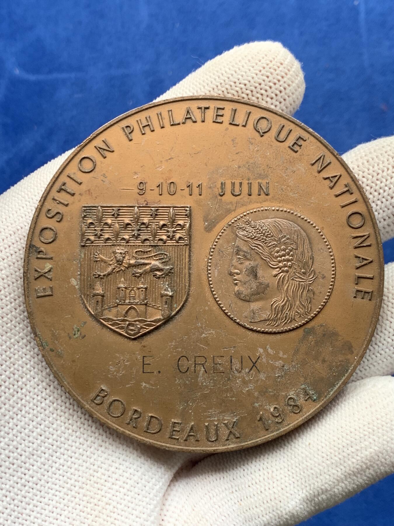 《竞宝斋》第274场- 周日，周一，周二  3场连拍 （全场包邮） 法国波尔多集邮展览会铜章 186.3克 67.8mm