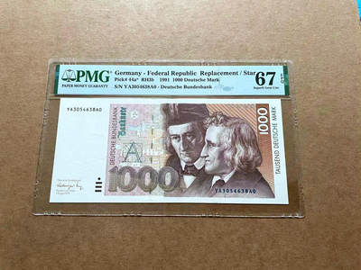 【Blue Auction】✨世界纸币精拍第485期【精】 - 【仅1张更高分 YAA补号】德国 1991年1000马克 格林兄弟  PMG67EPQ 高分