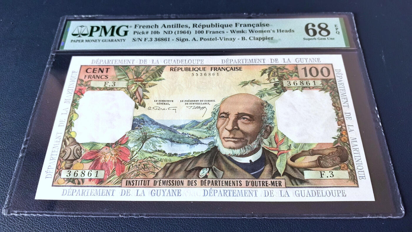 【Blue Auction】✨世界纸币精拍第485期【精】 【无47 仅1张更高分】法属安的列斯 1964年100法郎 PMG68EPQ 超高分 正反面废奴主义者Victor Schoelcher的大幅肖像十分醒目 