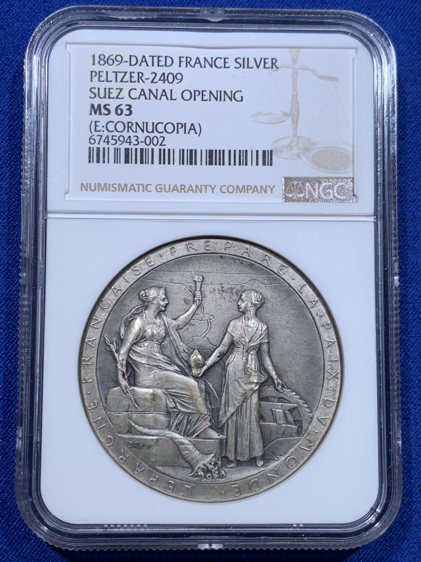 《竞宝斋》第276场- 周日，周一 2场连拍 （全场包邮） NGC MS63 法国1869年苏伊士运河开通纪念大银章，罗蒂大师作品，高分稀见。23年麦稀奇同分1305元不含佣金成交