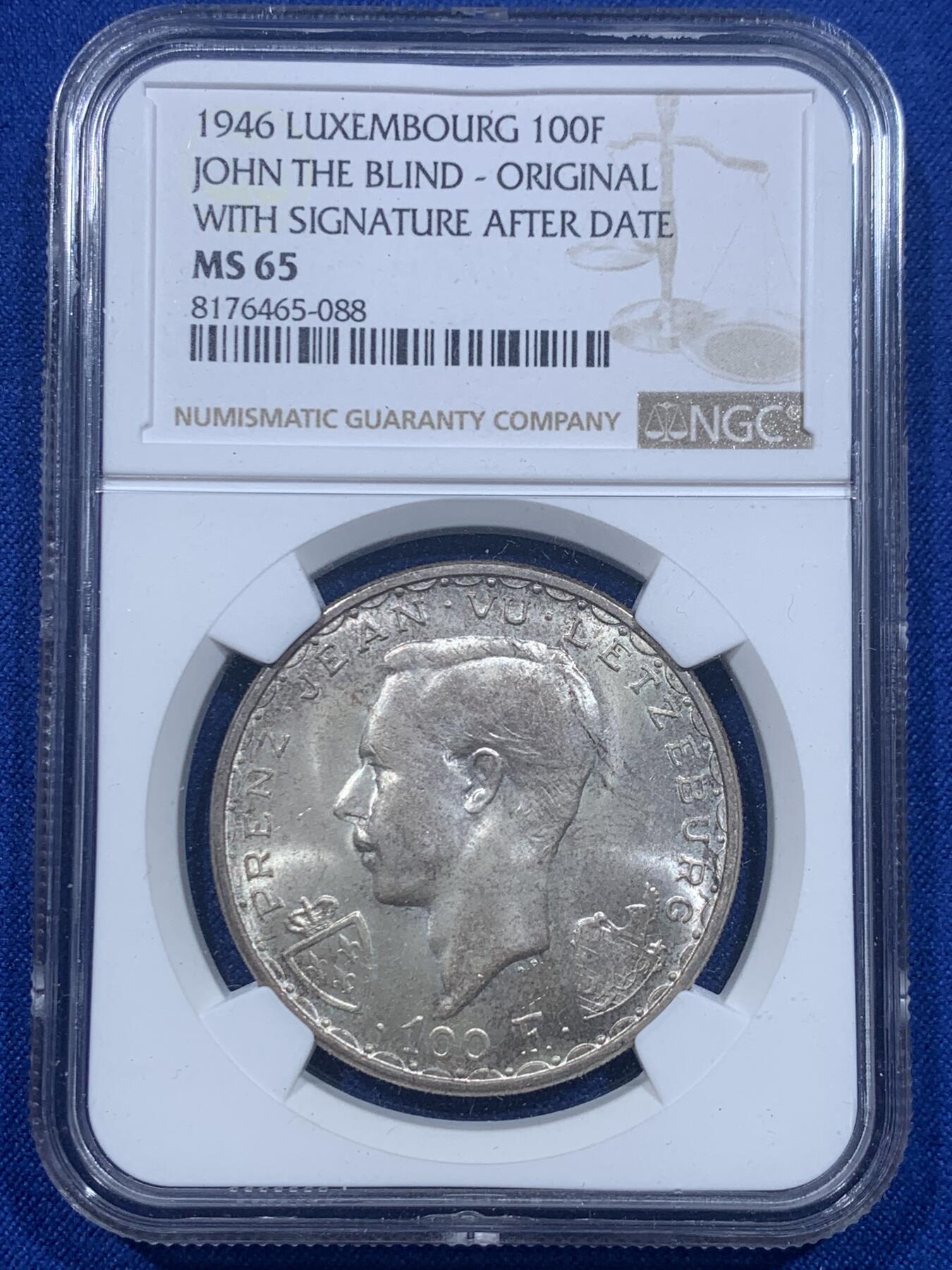 《竞宝斋》第276场- 周日，周一 2场连拍 （全场包邮） NGC MS65 卢森堡1946年盲人约翰战死600周年纪念100法郎马剑银币