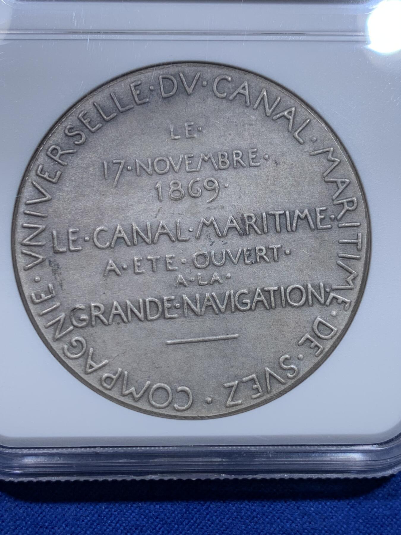 《竞宝斋》第276场- 周日，周一 2场连拍 （全场包邮） NGC MS63 法国1869年苏伊士运河开通纪念大银章，罗蒂大师作品，高分稀见。23年麦稀奇同分1305元不含佣金成交