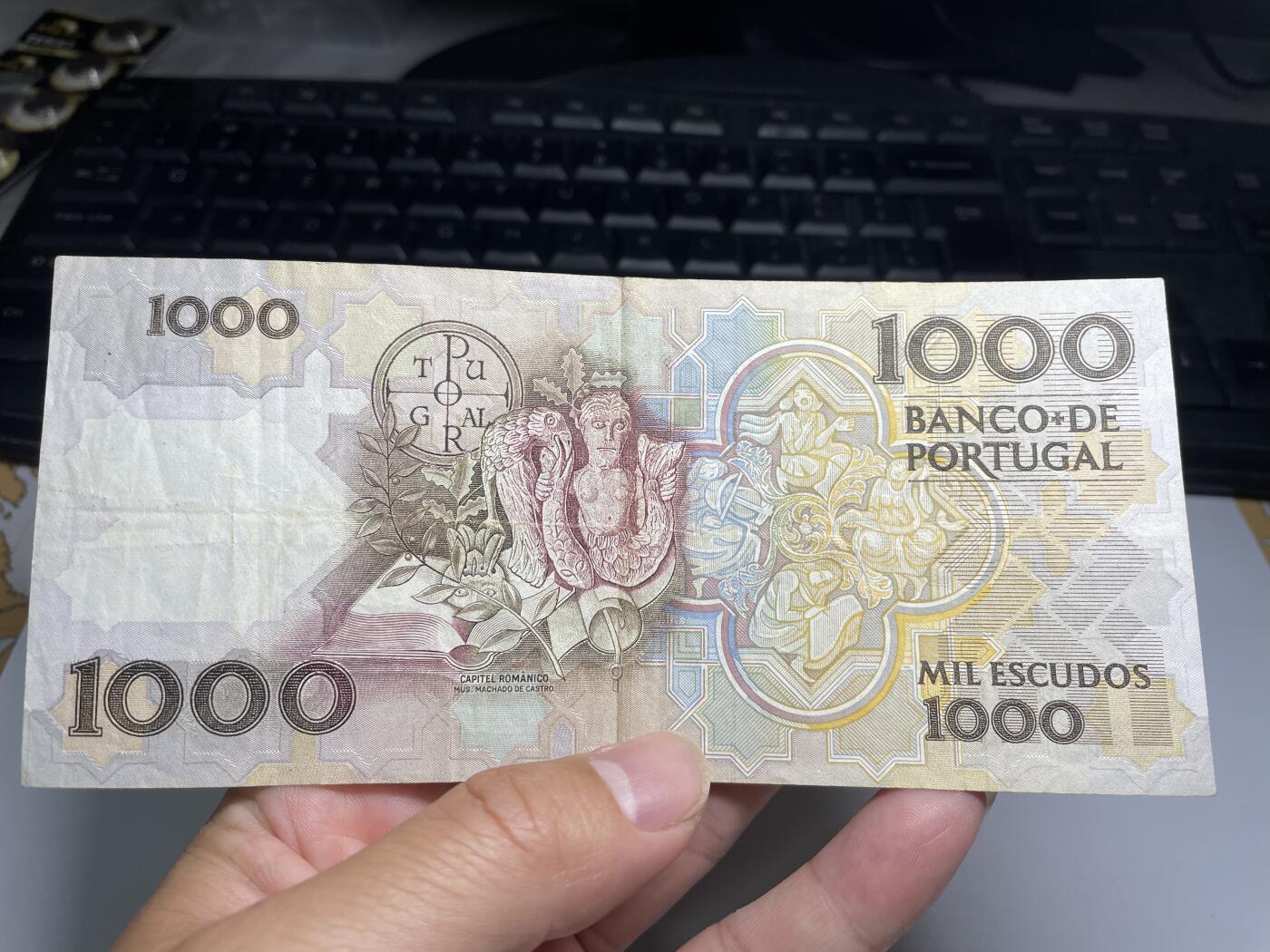 2024年集古藏今外币拍卖第八期-第10场—（总第80拍）-纸币专场，本场拍完结算发货，本期寄存的2-3天内完成发货，再进行下一期拍卖。 1988年葡萄牙1000埃斯库多