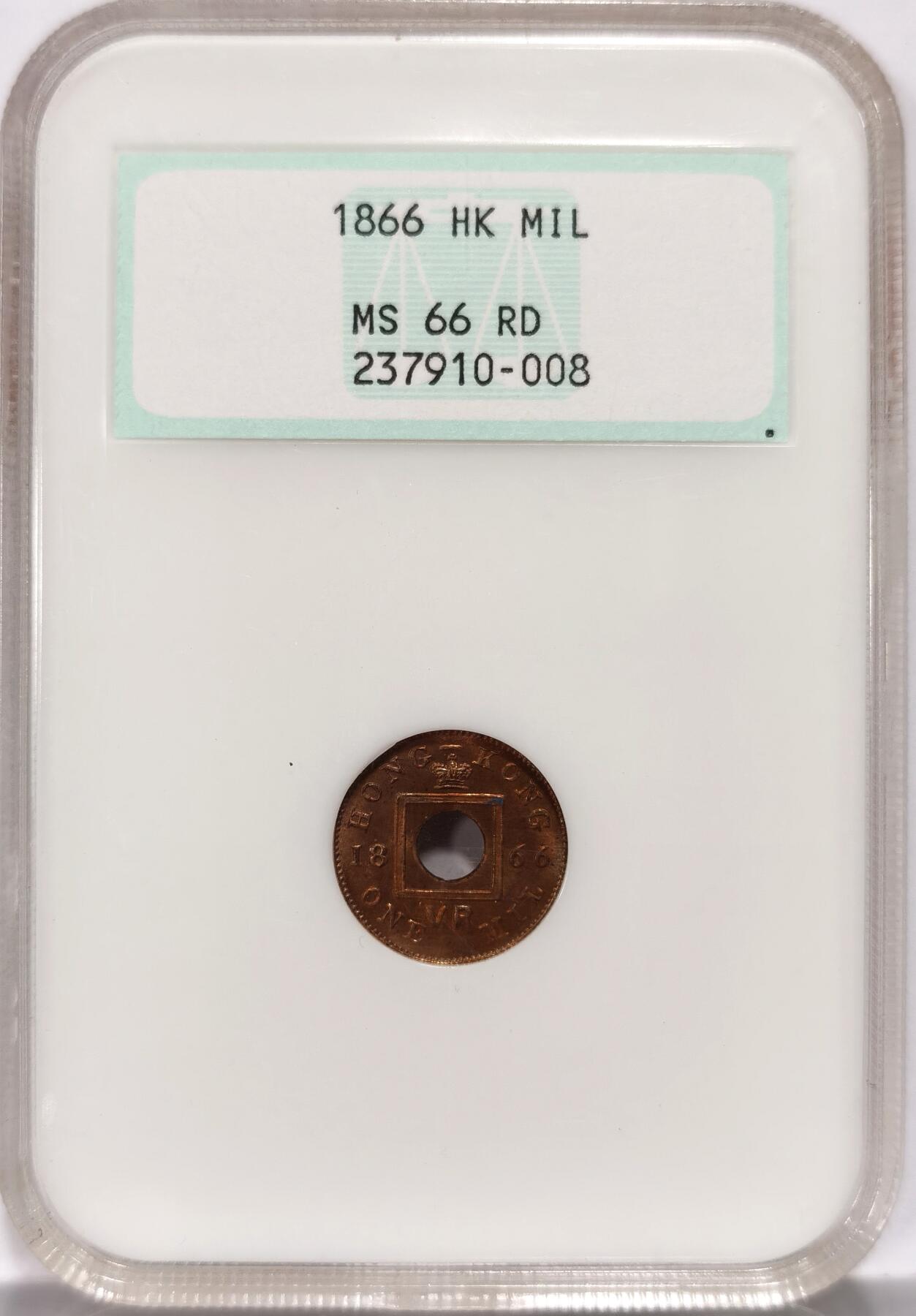 【麦稀奇世界钱币展】博洋堂“流萤染夏”六月精品专场暨第081期（全场包邮） NGC MS66RD 1866年香港一千铜币，N、P双料冠军分，香港机制铜币名誉品种。该品种关门年份。NGC最早期绿色标签，砸盒但凡高半分就是唯一冠军分，值得一搏。这个品种66RD自2015年开始各大拍卖成交价从来就没有下过1000美元，近3年香港钱币大涨，去年SBP同分已经达到了1760美元，国内公开市场所见最高分数。