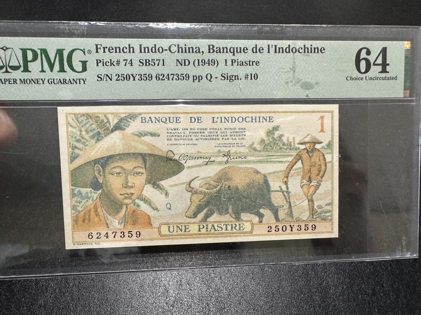 《外钞收藏家》第三百八十三期 1949年法属印支那1面额 PMG64