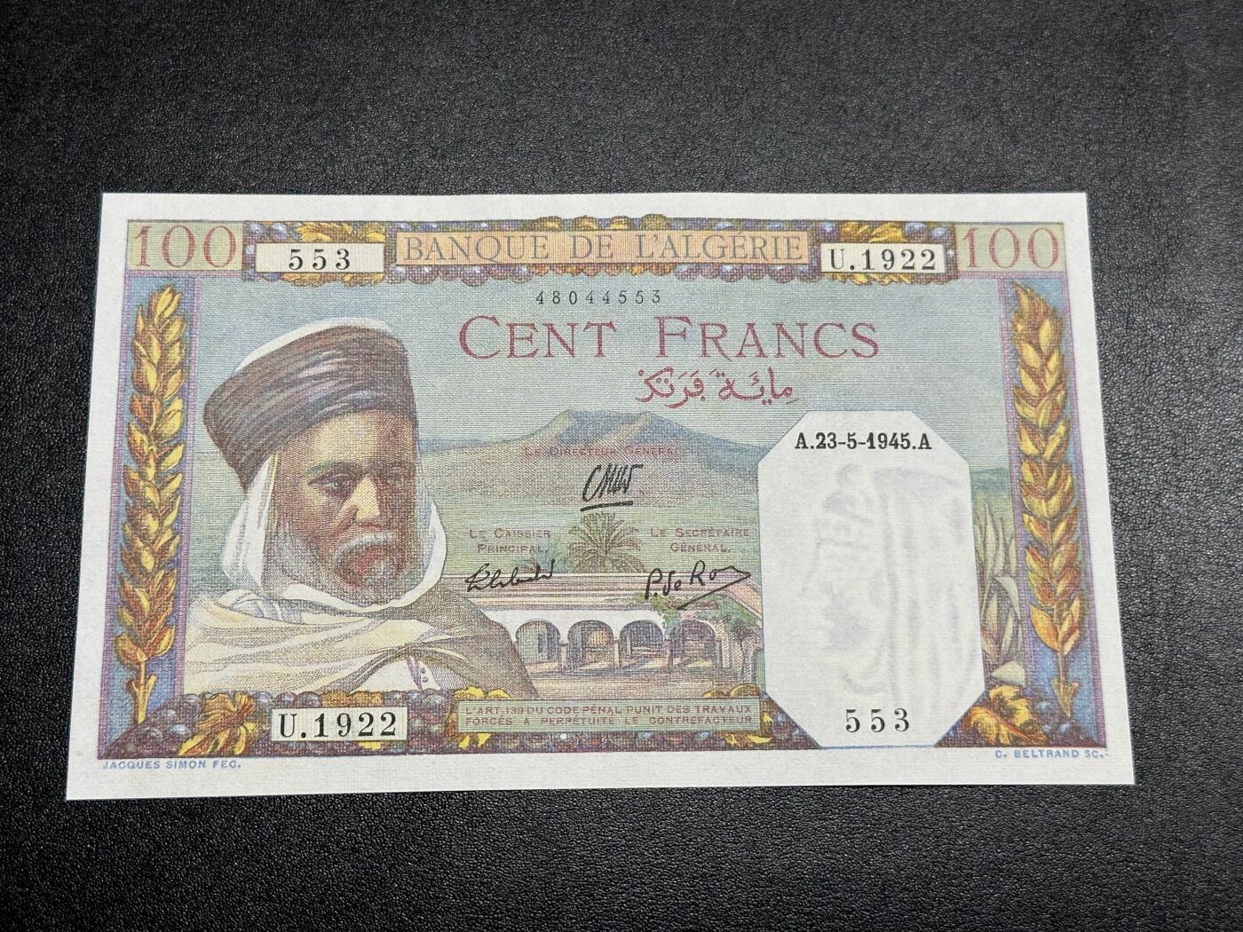 《外钞收藏家》第三百七十九期（连拍第一场） 1922年法属阿尔及利亚100法郎 全新UNC