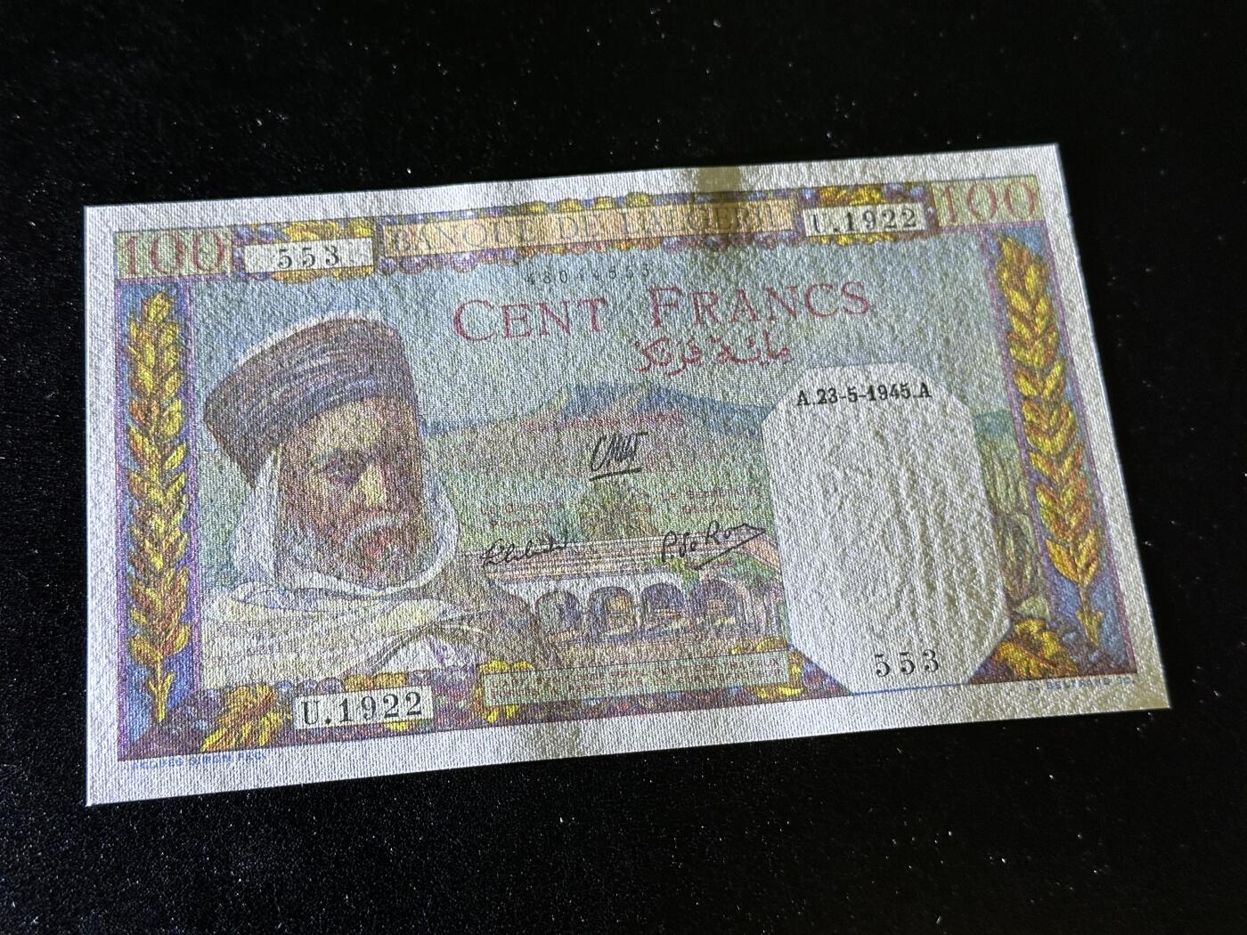 《外钞收藏家》第三百七十九期（连拍第一场） 1922年法属阿尔及利亚100法郎 全新UNC