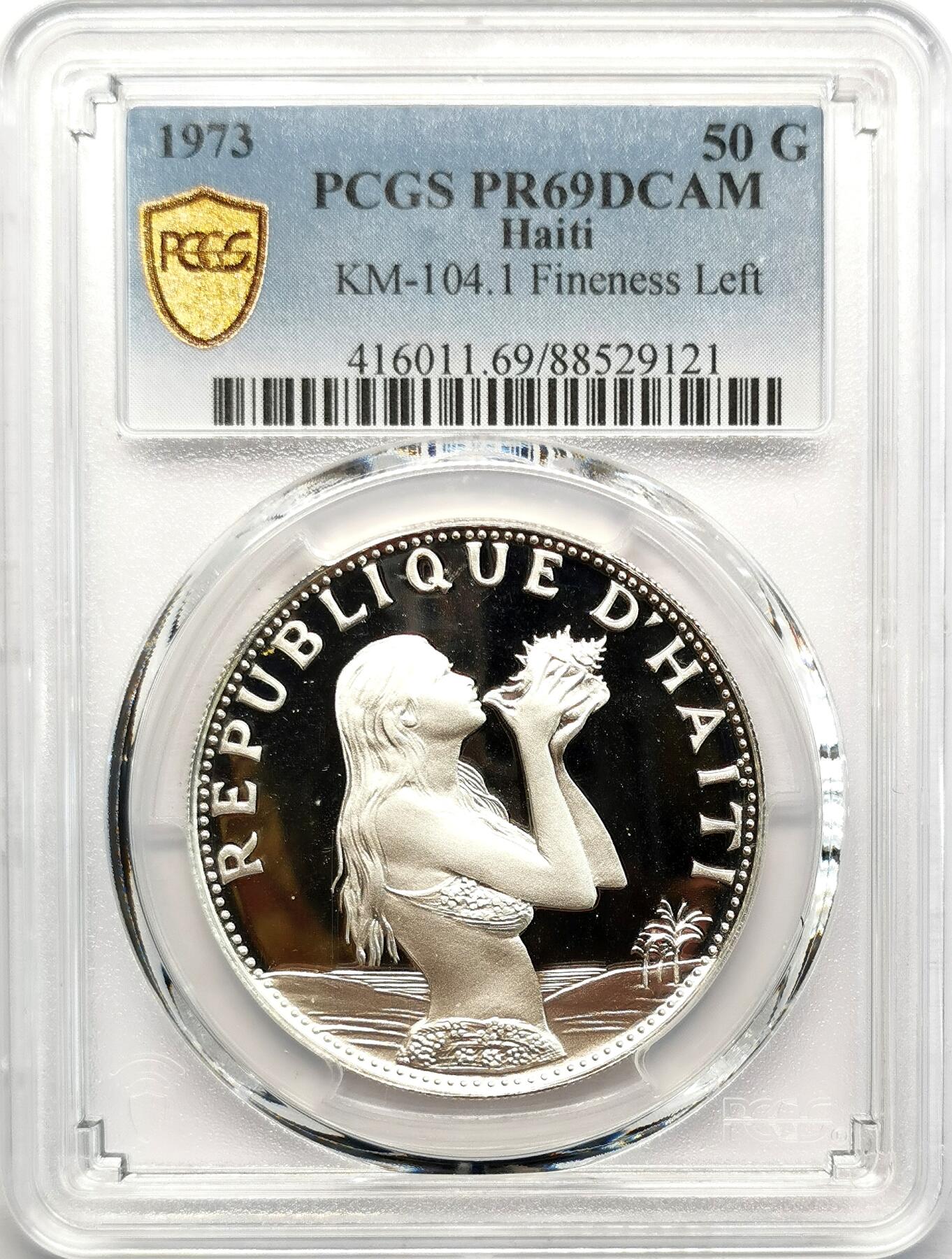 凡希社世界钱币微拍第二百七十三期 1973海地海螺少女50G大银精铸PCGS-PR69DCAM，顶级品分数非常难得