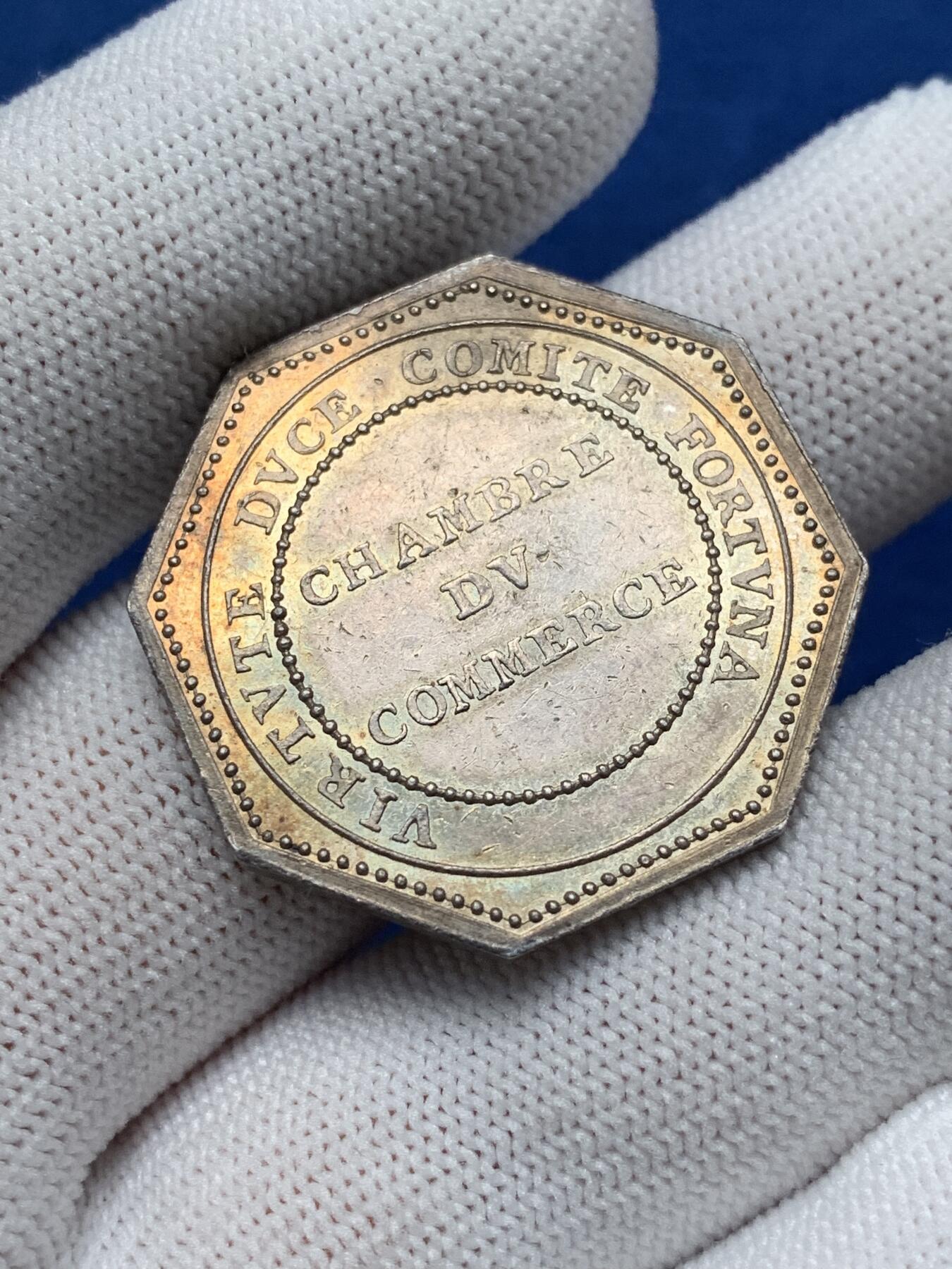 《竞宝斋》第281场- 周日，周一 ，周二3场连拍 （全场包邮） 法国里昂商会委员会八角代用银币，32mm，16.43克 早期无边铭