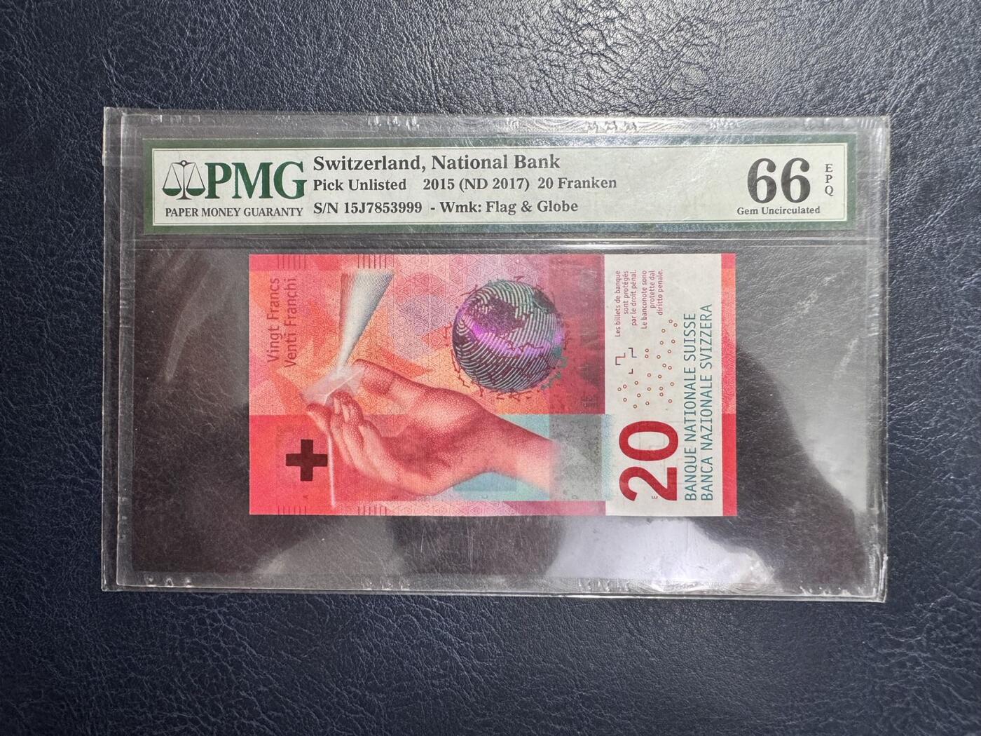 收藏联盟Quantum Auction 第354期拍卖  瑞士联邦2015年版20法郎豹子号999 PMG66 号码无4