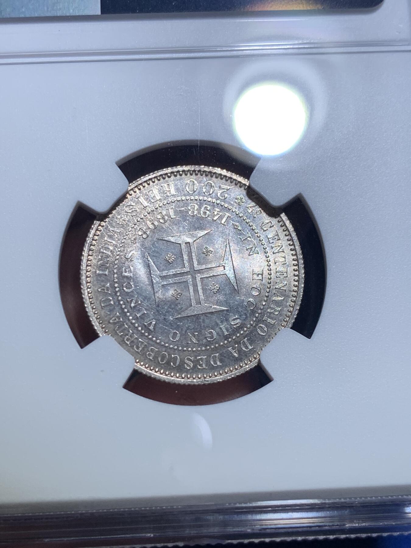 《竞宝斋》第279场- 周日，周一 ，周二3场连拍 （全场包邮） NGC MS65 葡萄牙1898年发现印度戎装版200瑞斯银币 高分好品