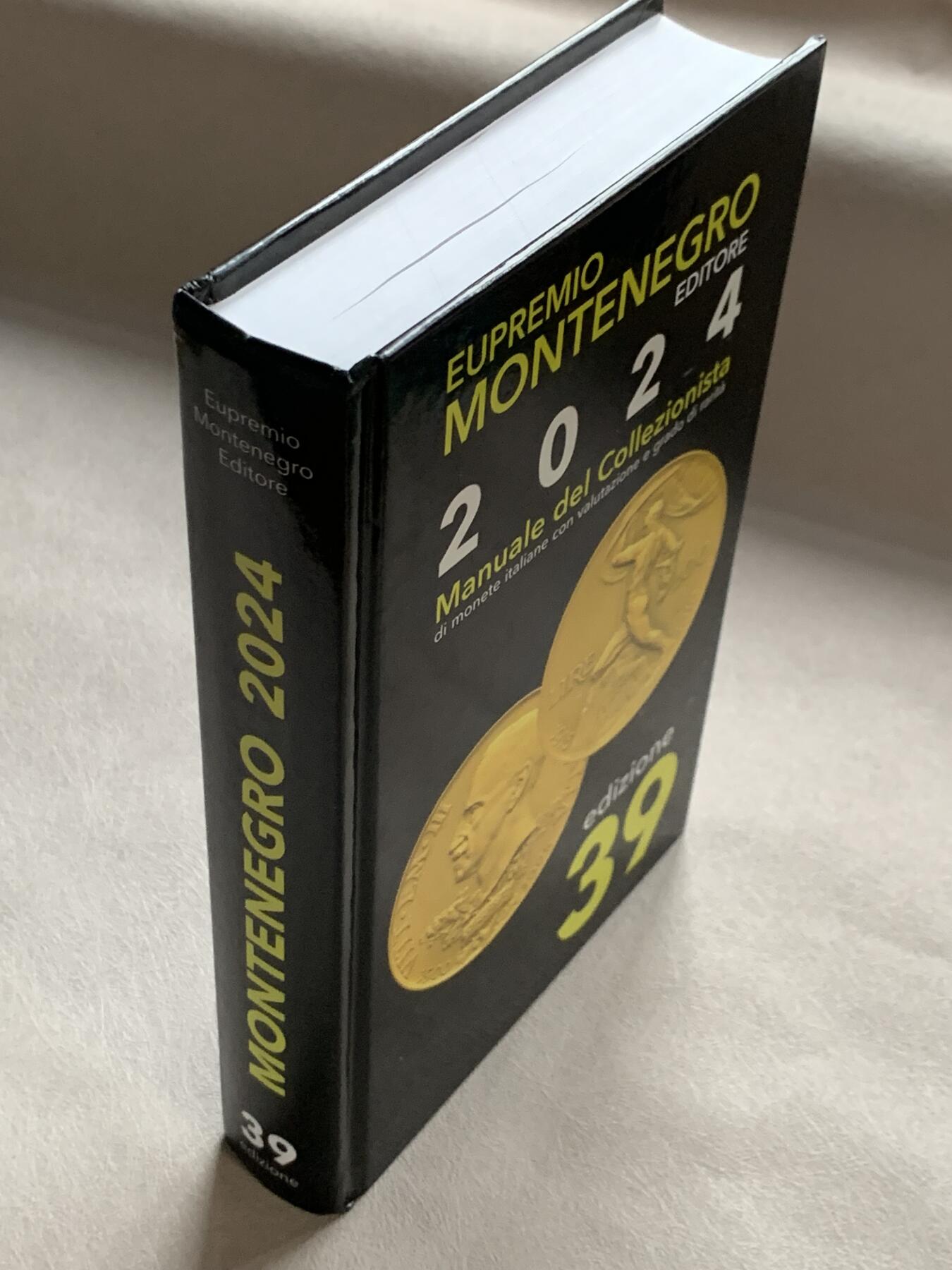 《竞宝斋》第280场- 周日，周一 ，周二3场连拍 （全场包邮） Montenegro意大利钱币目录最新2024版 全新的价格指南 将近700页的厚度 重1.2公斤 精装胶板印刷 玩意系必备目录