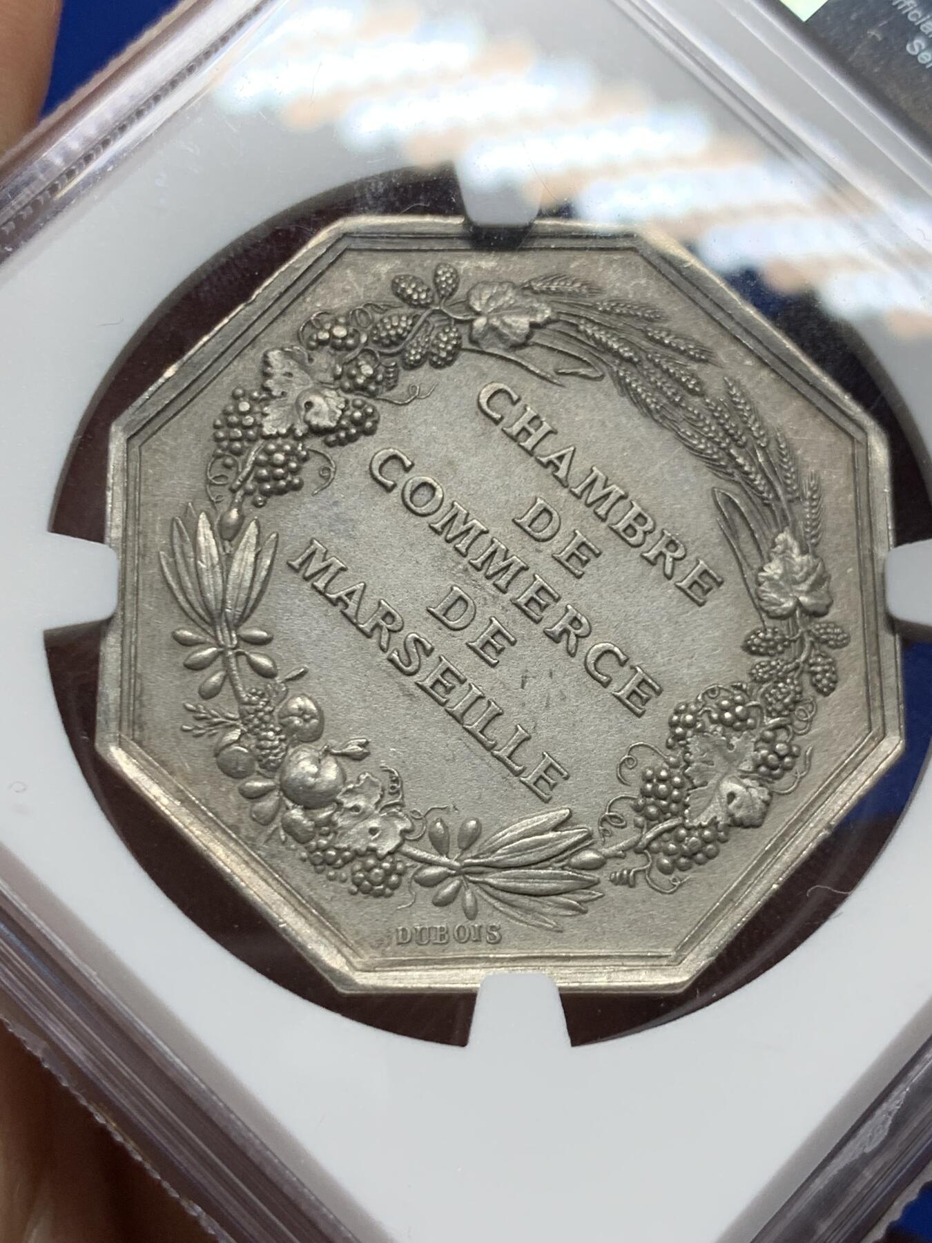 《竞宝斋》第281场- 周日，周一 ，周二3场连拍 （全场包邮） NGC-MS62 法国八角银质代币，马赛商会