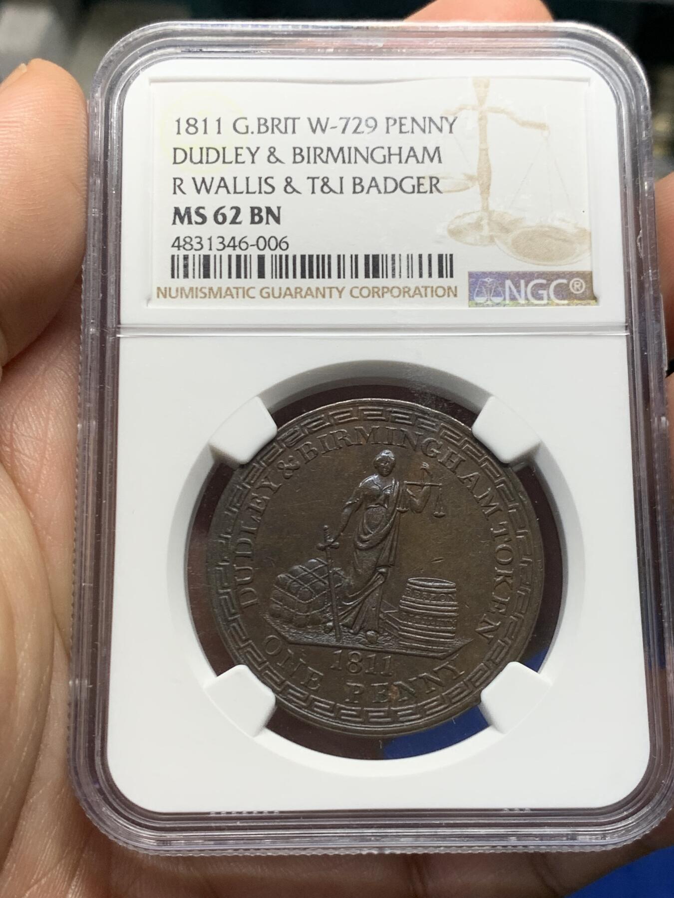 《竞宝斋》第280场- 周日，周一 ，周二3场连拍 （全场包邮） NGC MS62BN 唯一冠军分 英国1811年伯明翰1便士Token 大铜币 公平女神图案。半便士常见，1便士大铜稀少。工艺精良，该品种唯一冠军