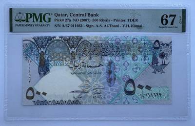 2024第26场（总第178期）：连体钞、纪念券、外钞、评级币综合场 - 卡塔尔2007年首版500里亚尔Optiks窗口钞（PMG67季军分）签名1