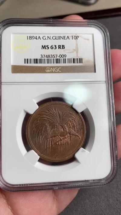 万国钱币拍卖第028期（花前月下●同享良章美币） NGC MS63 1894年德属新几内亚天堂鸟10芬尼铜币 德属之最天堂鸟 工艺繁复 铜光爆炸 难得RB状态 银币已经起飞的系列