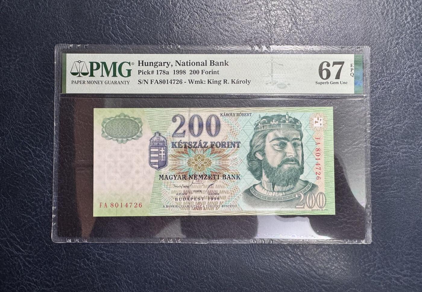 收藏联盟Quantum Auction 第356期拍卖  匈牙利1998年200福林 PMG67 初版年份 绝版面值 2007年以后不再发行200面值