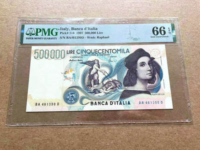 【Blue Auction】✨世界纸币精拍第498期【精】   意大利 1997年50万里拉 PMG66EPQ 经典拉斐尔 