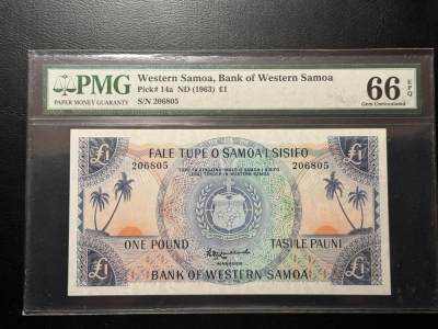 🌟第六十一场🌟迎接七月 - 西萨摩亚1963年1镑，PMG66E！号码无47，高分！！