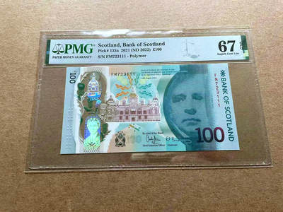 【Blue Auction】✨世界纸币精拍第498期【精】 【111豹子号】苏格兰 2022年100镑 PMG67EPQ 高分
