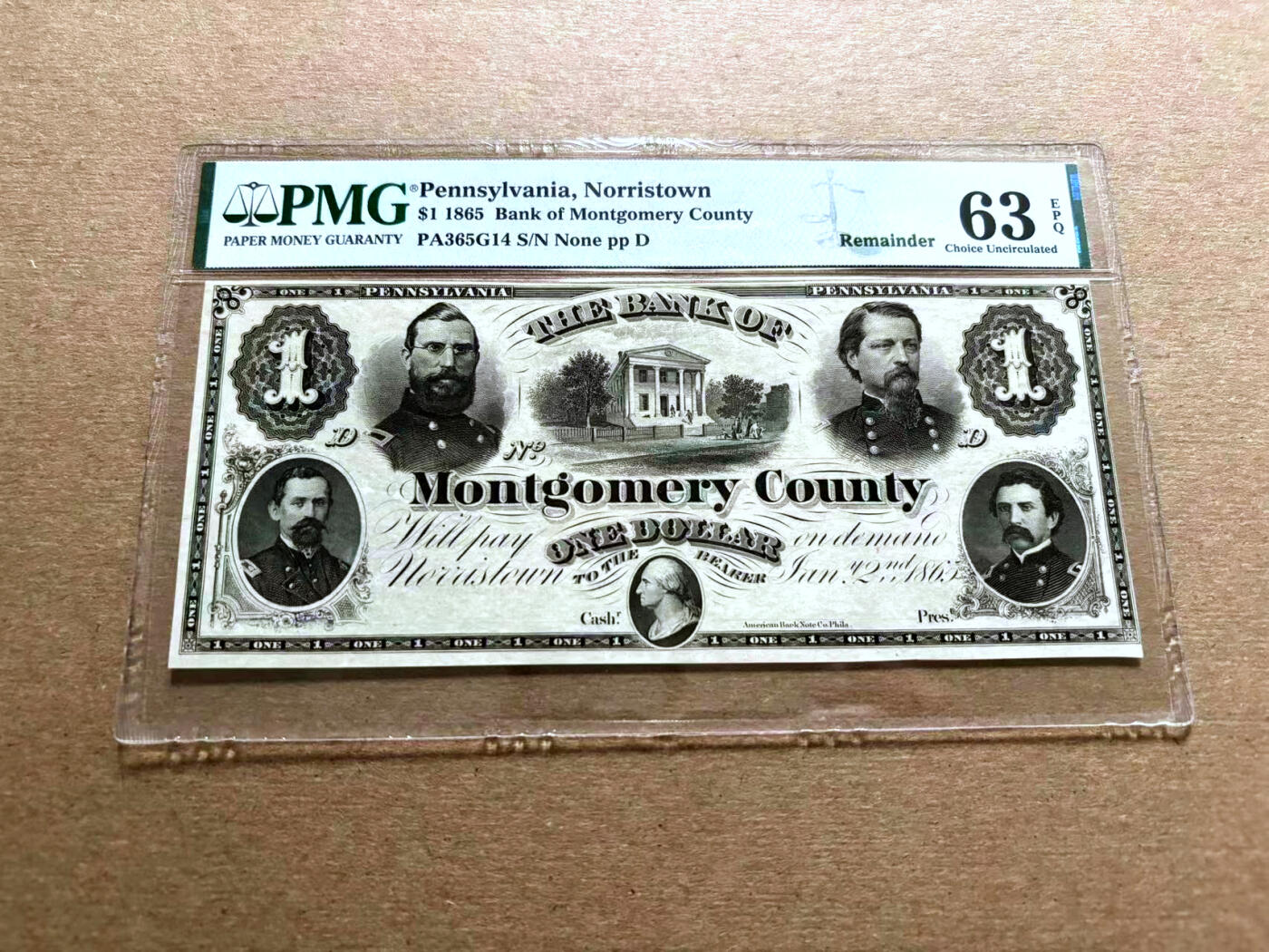 【Blue Auction】✨世界纸币精拍第500期盛典——白金之夜🔥🔥🔥 U-【四将军钞】美国 宾夕法尼亚州 1865年1美金 PMG63EPQ 全新原票 大票幅 该银行成立于1814年，经历了几次战争和金融恐慌，于1865年成为诺里斯敦的蒙哥马利国家银行。这张钞票总是很受欢迎，北方军的沙尔上校、斯莱默将军、汉考克将军和哈特兰夫特将军出现在这张钞票上，这四名军官都与诺里斯顿有联系，他们曾在那里接受过教育、生活过或埋葬。 