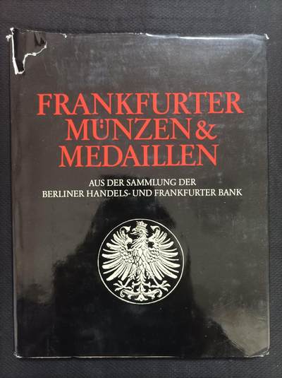 世界钱币章牌书籍专场拍卖第156期 - 法兰克福的钱币和章牌