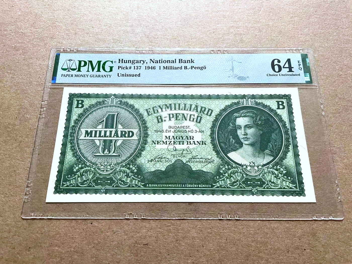 【Blue Auction】✨世界纸币精拍第500期盛典——白金之夜🔥🔥🔥 H-【面值最大纸币】匈牙利 1946年 1 Milliard B.-Pengo PMG64EPQ 票面清新耐看 升值品种 备受追捧 当时时代动荡通胀的缩影 具有别样的收藏价值 
