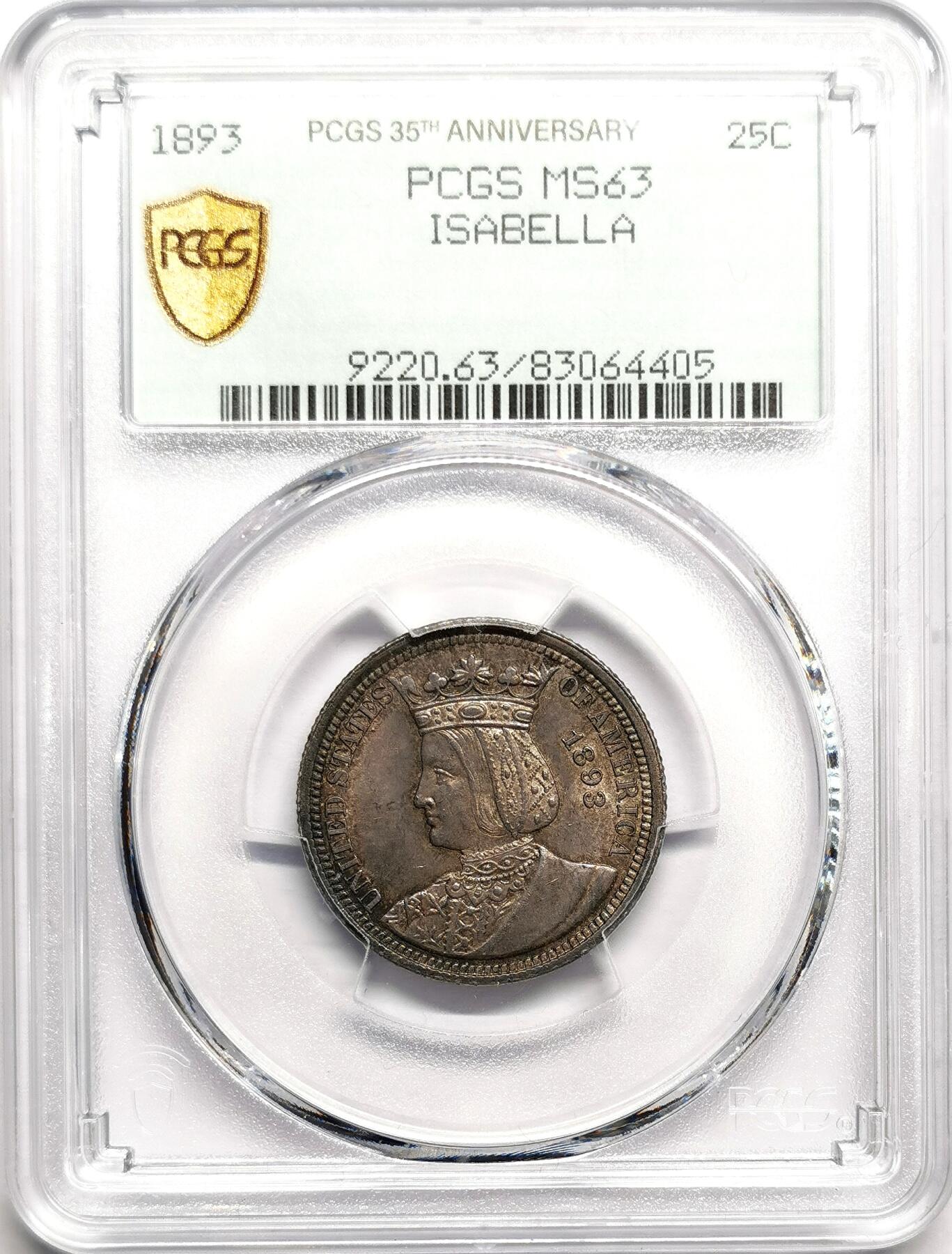 凡希社世界钱币微拍第二百七十五期 荐！1893美国伊莎贝拉25美分纪念银币PCGS-MS63，收藏级酱彩！