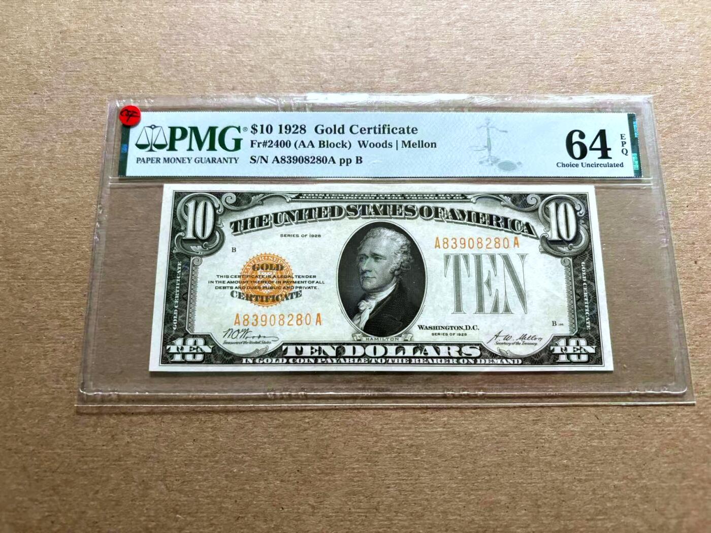 【Blue Auction】✨世界纸币精拍第500期盛典——白金之夜🔥🔥🔥  U-【AA冠 无47升值品种】美国 1928年10美金 黄金券 汉密尔顿 PMG64EPQ 全新原票 票面硬挺 状态非常好 值得收藏