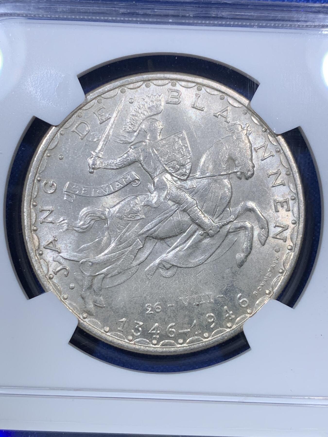 《竞宝斋》第285场- 周日，周一 2场连拍 （全场包邮） NGC MS64 卢森堡1946年盲人约翰战死600周年纪念100法郎马剑银币