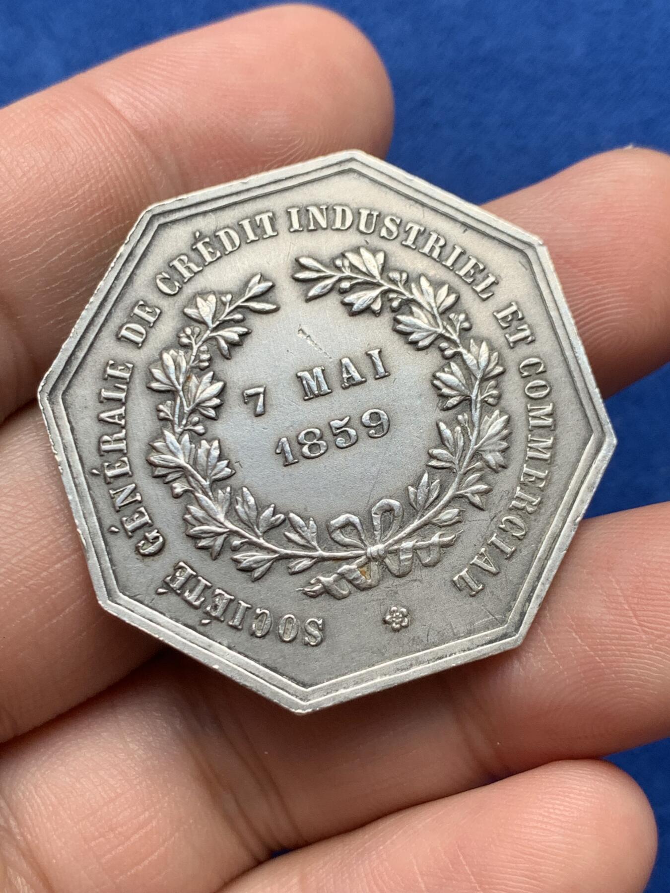 《竞宝斋》第285场- 周日，周一 2场连拍 （全场包邮） 1859年法国商业信贷公司八角银代币 丰饶角边铭 37mm 20.9g