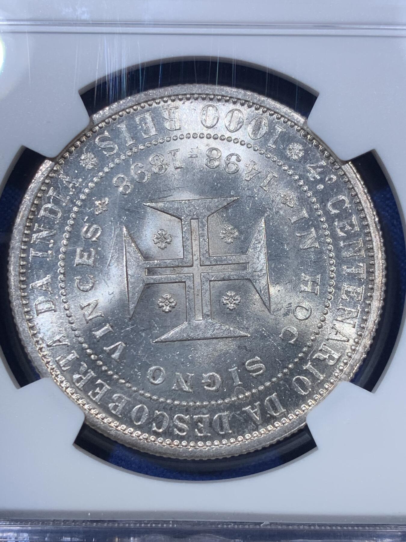 《竞宝斋》第285场- 周日，周一 2场连拍 （全场包邮） NGC MS62 葡萄牙1898年发现印度戎装版1000瑞斯银币