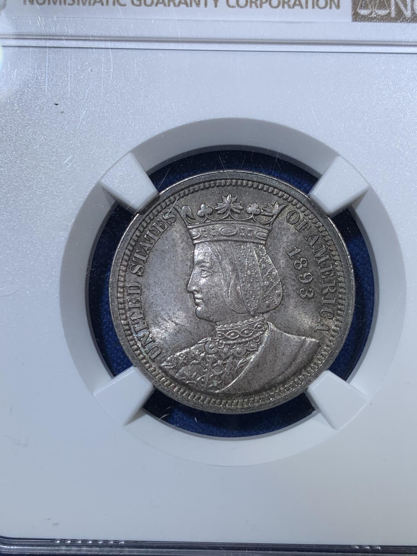 《竞宝斋》第285场- 周日，周一 2场连拍 （全场包邮） NGC MS64 美国1893伊莎贝拉25美分 高分经典品种 美国唯一的25美分纪念币