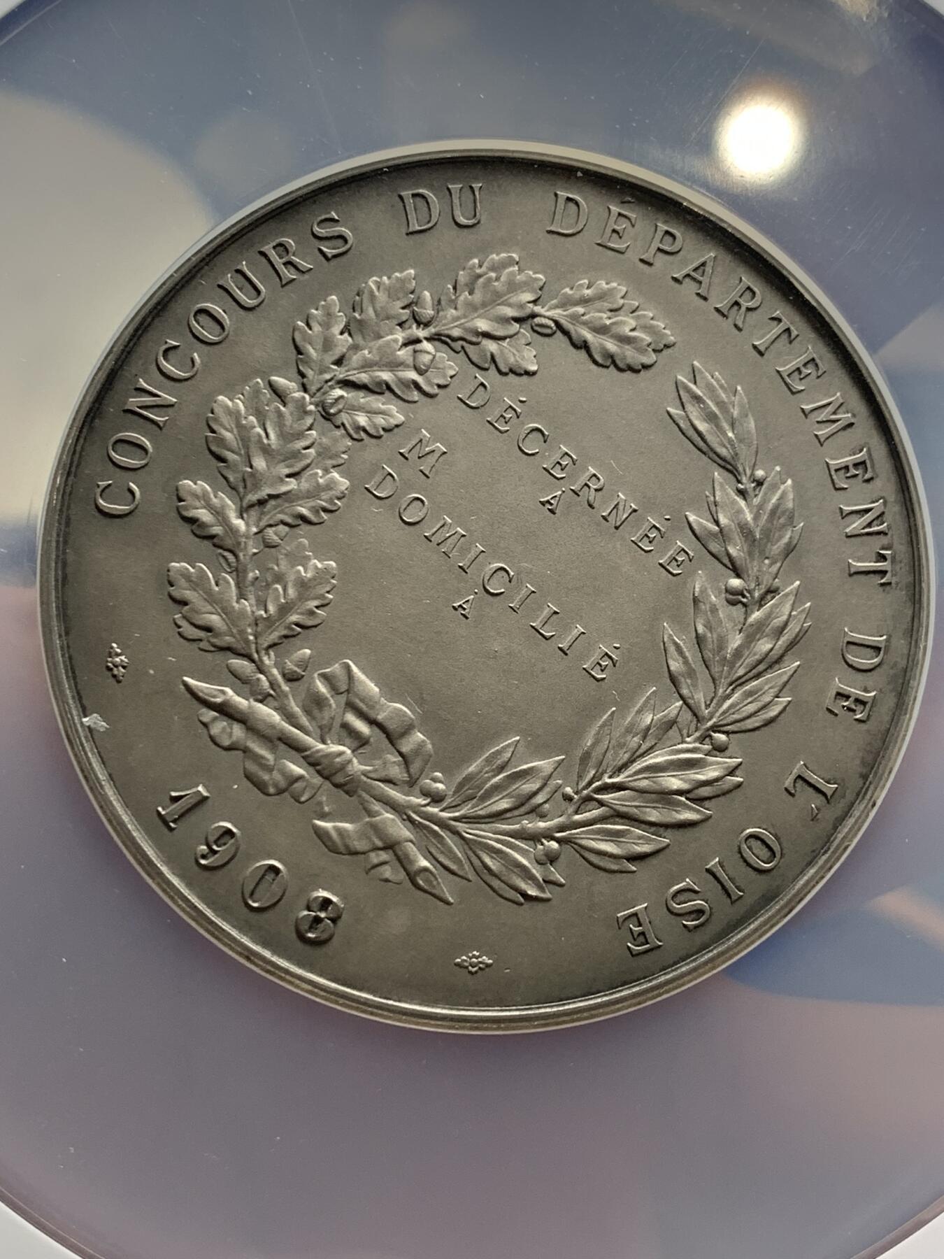 《竞宝斋》第286场-周六， 周日，周一 3场连拍 （全场包邮） NGC MS64 法国 1908 瓦兹省竞赛 大银章 大盒封装