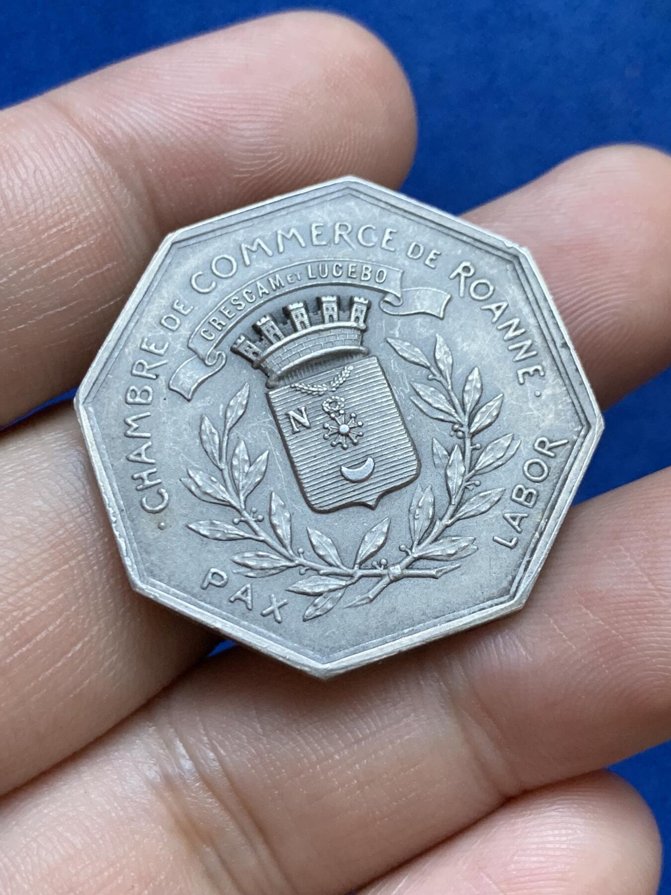 《竞宝斋》第286场-周六， 周日，周一 3场连拍 （全场包邮） 19世纪 法国罗安商会八角代用币银章 带边铭 直径约32mm 重约16.2g